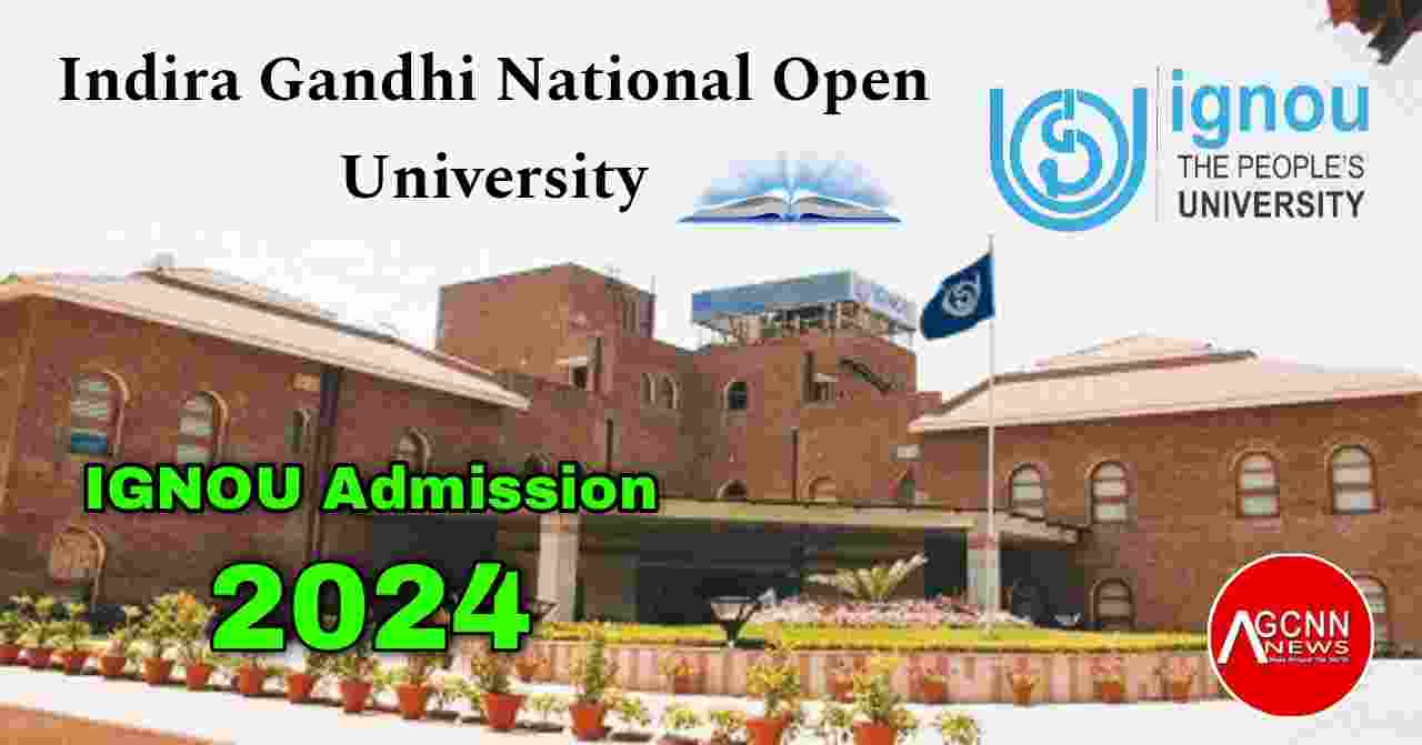 IGNOU Admission 2024: एडमिशन से पहले जानिए IGNOU की ये खास बातें