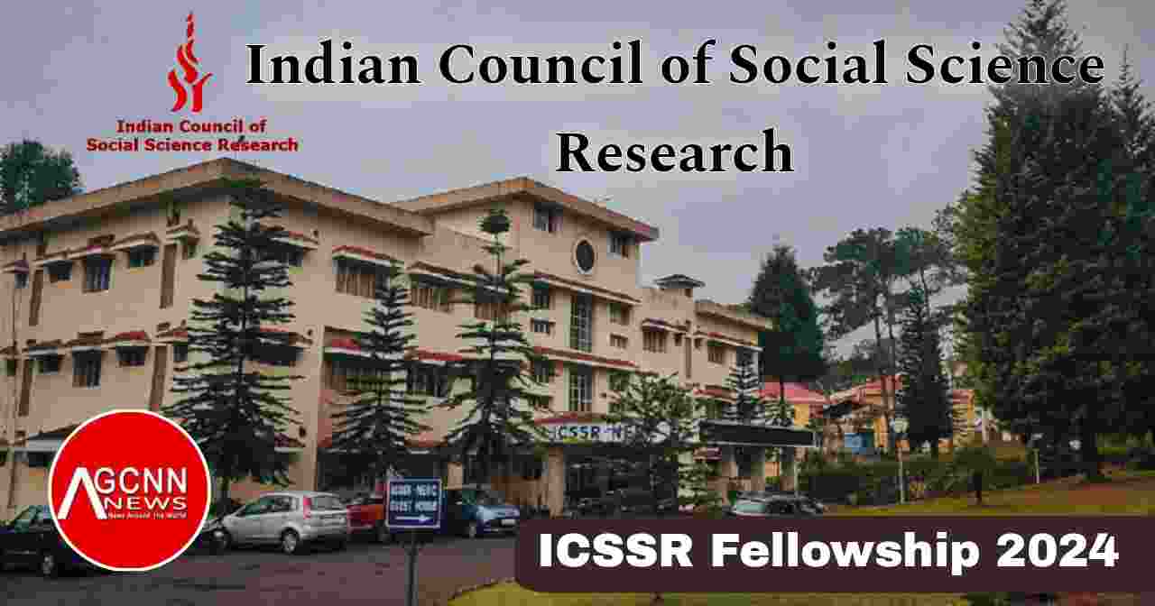 ICSSR Fellowship 2024: आवेदन से पहले जान लीजिए ये जानकारियाँ